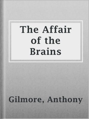 cover image of The Affair of the Brains